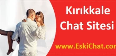 Kırıkkale Chat Siteleri
